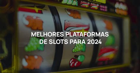 26 slots,Melhores Plataformas de Slots 